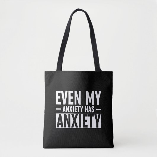 Selbst meine Angst hat Angst Tasche (Vorderseite)
