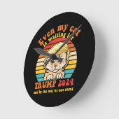 Selbst meine Katze ist für Trump 2024-Apparel Gewa Runde Wanduhr (Winkel)