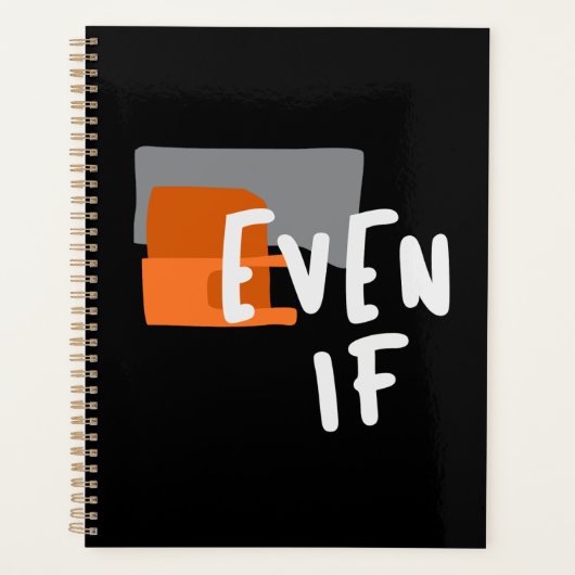 Selbst wenn - fett Christlicher Glaubenssatz Planer (Vorderseite)