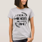 Selbst Wunder - positives inspirierendes Zitat T-Shirt (Vorderseite)