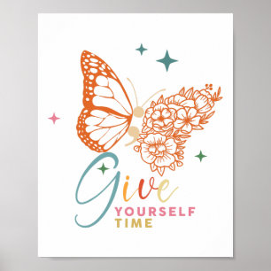 Selbst Zeit Blume Schmetterling Psychische Gesundh Poster