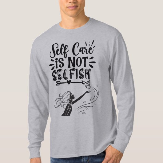 "Selbstachtung ist nicht egoistisch" Inspiration G T-Shirt (Vorderseite)