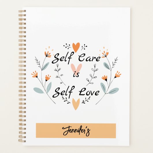 Selbstachtung ist Selbstversorgung Liebe: Bewunder Planer (Vorderseite)