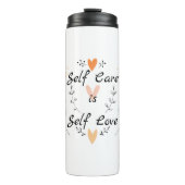 Selbstachtung ist Selbstversorgung Liebe: Bewunder Thermosbecher (Vorderseite)