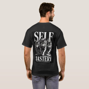 Selbstbeherrschung – Alpha-Disziplin-Tee T-Shirt