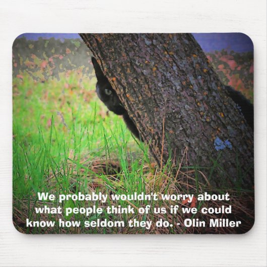 Selbstbewusstes Kätzchenmem mit Olin Miller Zitat Mousepad (Vorne)