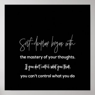 Selbstdisziplin beginnt mit der Beherrschung Ihres Poster