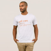 Selbstfürsorge T-Shirt (Vorne ganz)
