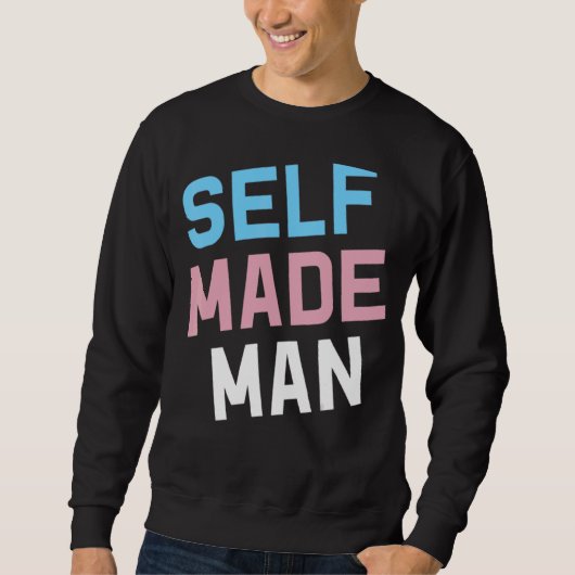 Selbstgemachte Transgender Man LGBt Trans Pride Fl Sweatshirt (Vorderseite)