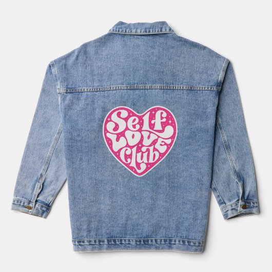 Selbstliebe Club Jeansjacke (Rückseite)