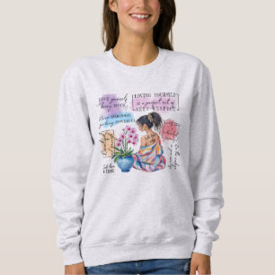 Selbstliebe-Vibes Empowerment-Ästhetik Sweatshirt