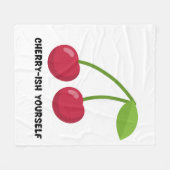 Selbstliebe-Zitat 'Kirsch-ige Dich selbst' Fleecedecke (Vorderseite (Horizontal))