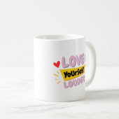 Selbstliebe-Zitat-Tasse Kaffeetasse (VorderseiteRechts)