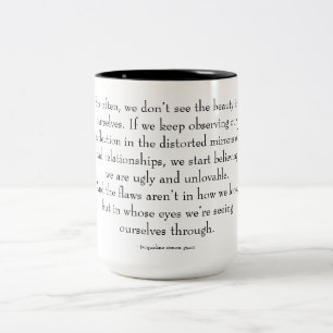 Selbstliebe-Zitat Zweifarbige Tasse