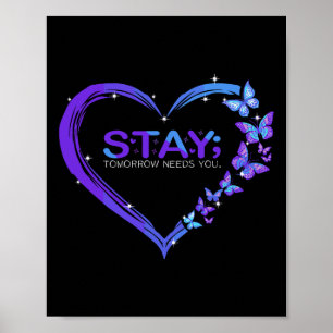 Selbstmordbewusstsein Bleibe Morgen braucht Schmet Poster