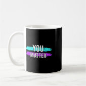 Selbstmordbewusstsein, das Sie Problem Design Gesc Kaffeetasse (Links)