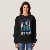 Selbstmordbewusstsein Die Sonne wird aufsteigen, w Sweatshirt (Vorne ganz)