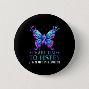 Selbstmordbewusstsein Ich habe Zeit zuzuhören Psyc Button