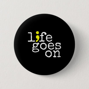 Selbstmordbewusstsein Positives Leben auf Semicolo Button