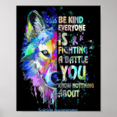 Selbstmordbewusstsein sei gütig Jeder kämpft gegen Poster (Vorne)