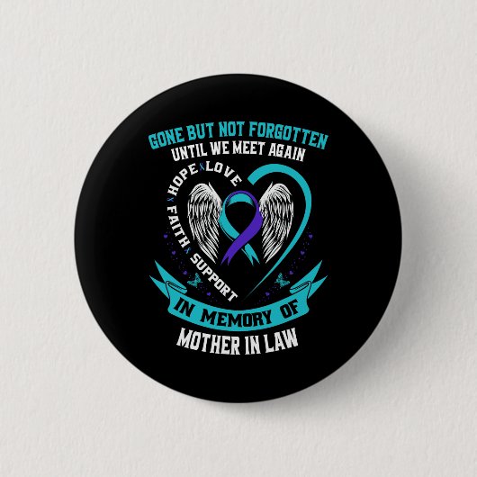 Selbstmordbewusstsein Shirt Mutter im Gesetz versc Button (Vorderseite)