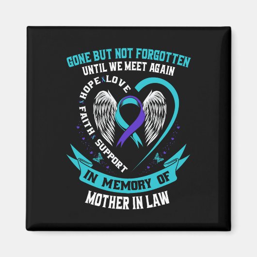 Selbstmordbewusstsein Shirt Mutter im Gesetz versc Magnet (Vorne)