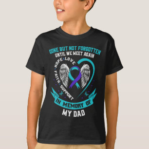 Selbstmordbewusstsein Shirt Vater verschwunden, ab