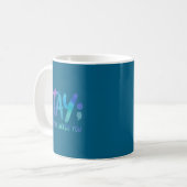 Selbstmordprävention Bleib Morgen Braucht Dich Bew Kaffeetasse (Vorderseite Links)