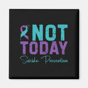Selbstmordprävention Premium - Nicht Heute Magnet
