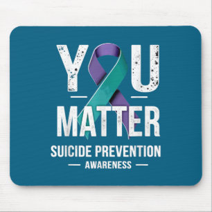 Selbstmordpräventionsbewusstsein Sie  Mousepad
