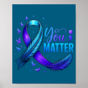 Selbstmordpräventionsbewusstsein Sie Teal &amp; Li Poster