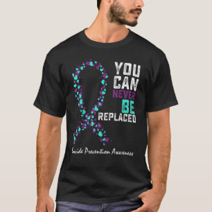Selbstmordverhütung Bewusstsein, dass Sie nie wied T-Shirt