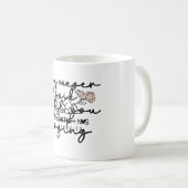 Selbstmotivation kaffeetasse (VorderseiteRechts)
