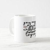 Selbstmotivation kaffeetasse (Vorderseite Links)