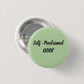Selbstproklamierter Goof Button (Vorne & Hinten)