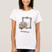 Selbstreflexion T-Shirt (Vorderseite)