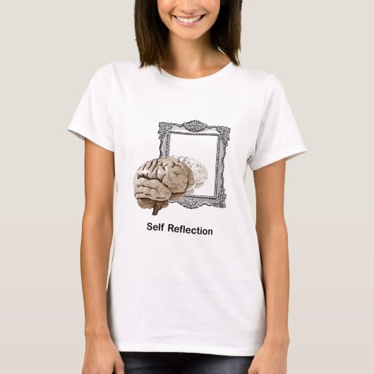 Selbstreflexion T-Shirt (Vorderseite)