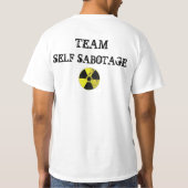 Selbstsabotage T-Shirt (Rückseite)