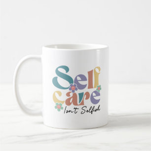 Selbstversorgung ist nicht egoistisch kaffeetasse