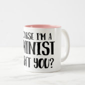 Selbstverständlich bin ich ein Feminist Zweifarbige Tasse (VorderseiteRechts)