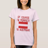 Selbstverständlich bin ich perfekt, ich bin T-Shirt (Vorderseite)