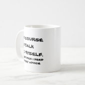Selbstverständlich spreche ich mit mich kaffeetasse (Vorderseite Links)