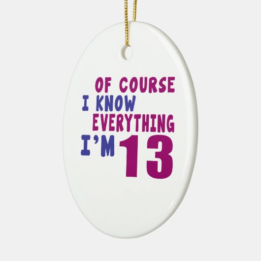 Selbstverständlich weiß ich, dass alles ich 13 bin keramikornament (Links)