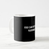 Selbstwiederaufbaumotivationszitat Kaffeetasse (Vorderseite Links)