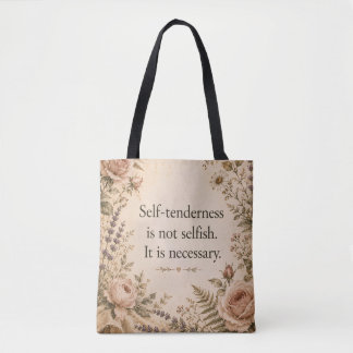 Selbstzärtlichkeit Nicht Selbstsüchtiges Florales Tasche