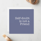 Selbstzweifel ist keine Friend-Note-Karte Mitteilungskarte (Vorderseite/Rückseite Beispiel)