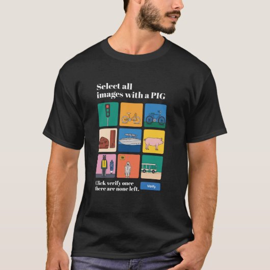 Select all Images with a PIG Captcha Fun Computer T-Shirt (Vorderseite)