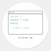 SELECT * FROM Users - Dev Sticker Geschenk (Vorderseite)