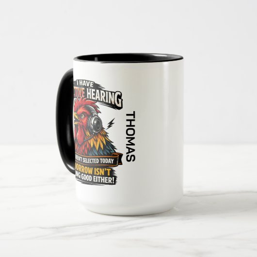 Selective Hearing Cat Mug | Funny Rooster Tasse (Vorderseite Links)