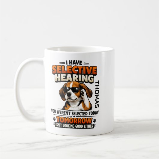 Selective Hearing dog Mug | Funny Coworker Kaffeetasse (Links)
